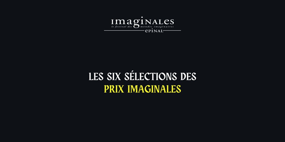 Tous les ouvrages en sélections pour les différents Prix Imaginales 2025.